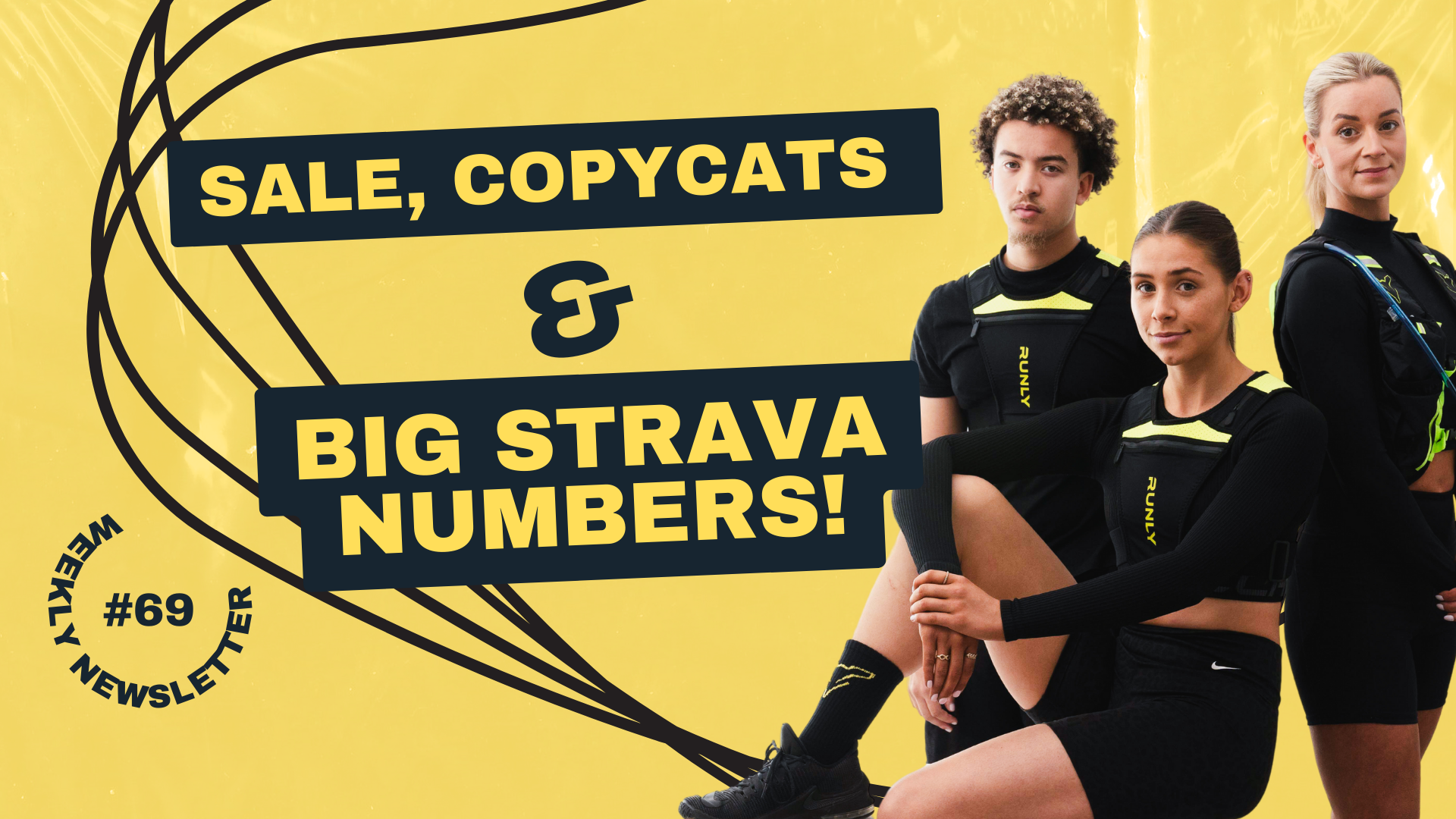 Sale, Copycats & Big Strava Numbers!– RUNLY